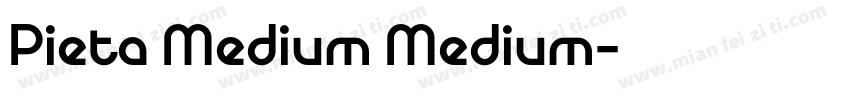 Pieta Medium Medium字体转换